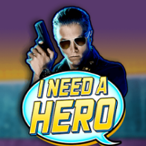 I Need A Hero